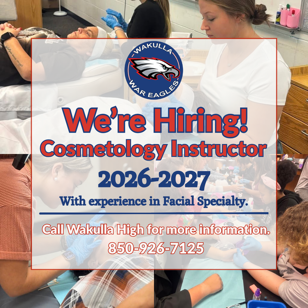 A group of people are sitting at a table, practicing applying nail polish and using UV nail lamps. Several individuals are wearing blue gloves. With text We are hiring a Cosmetology Instructor. Call Wakulla High for more information at 850-926-7125