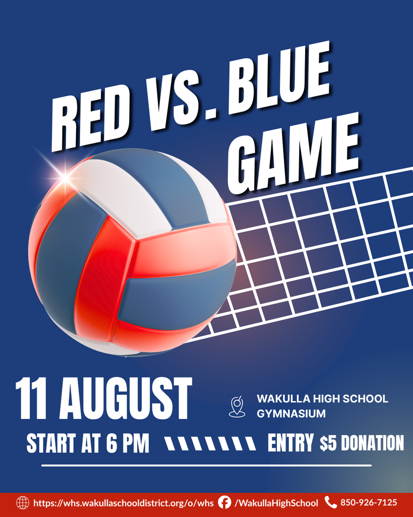 🏐 Red vs. Blue Volleyball Game Join us August 11 at 6 p.m. in the Wakulla High School Gymnasium for the annual Red vs. Blue Volleyball Game. Admission is a $5 donation at the door. Come cheer on our athletes and celebrate War Eagle pride! #WarEaglePride