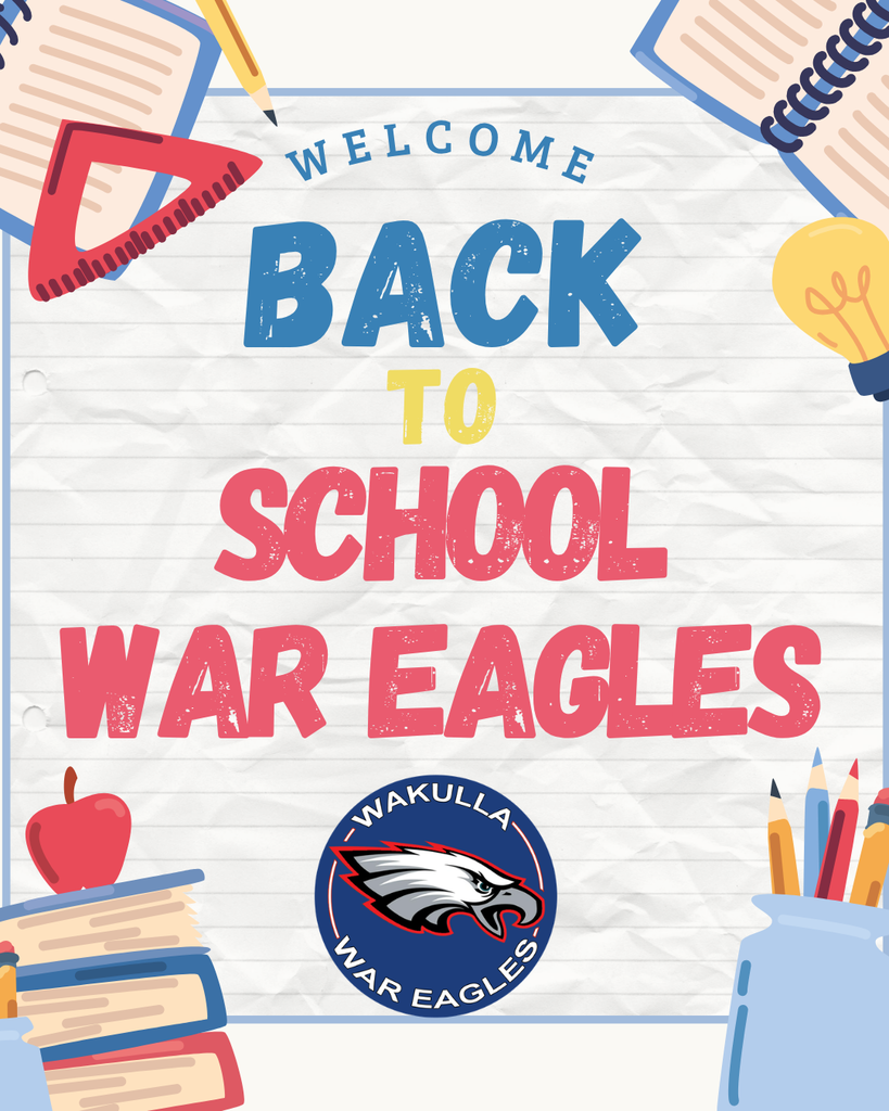 Here's to a great year ahead filled with achievement, school spirit, and unforgettable memories. Welcome back, War Eagles. Let's make it our best year yet!