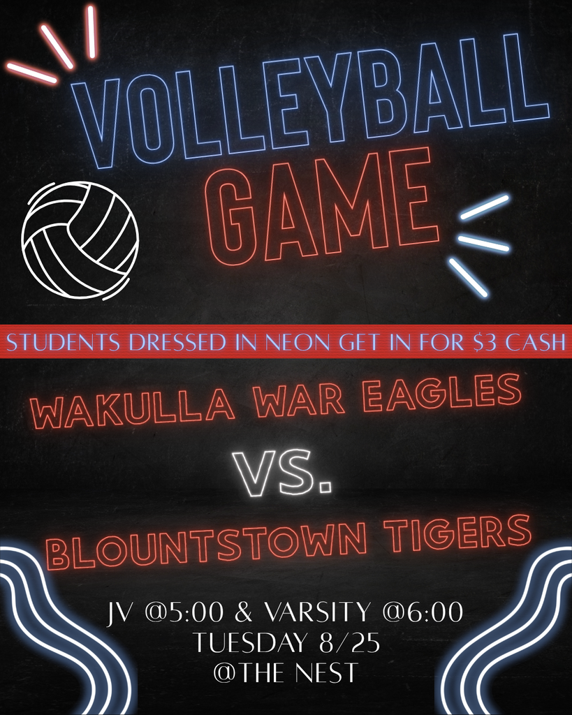 The Wakulla War Eagles volleyball teams are back in action Tuesday night as they host the Blountstown Tigers at The Nest. JV starts at 5 p.m., followed by Varsity at 6 p.m. It's also Neon Night, so wear your brightest neon colors. Students dressed in neon can get into the game for just $3 cash. Come out, get loud, and support your War Eagles as they defend their home court against the Tigers. We'll see you at The Nest!