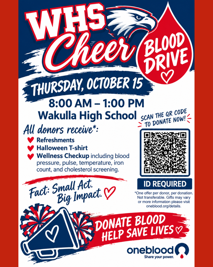 Promotional blood drive flyer for Wakulla High School: “WHs Cheer BLOOD DRIVE,” Thursday Oct 15, 8:00 AM–1:00 PM, with donation perks, QR code, ID required note, and “Donate Blood, Help Save Lives” text.