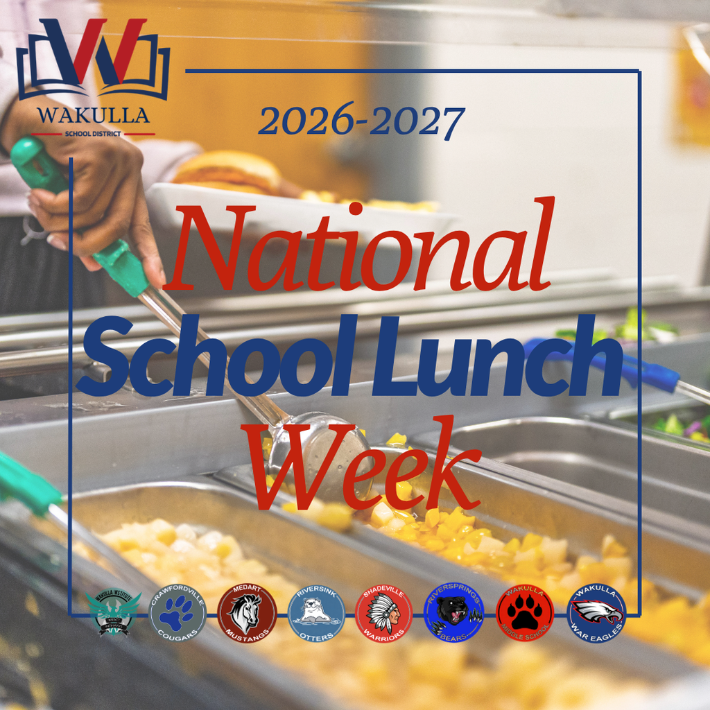 A hand holds a green-handled scoop over a tray line of food, serving yellow rice in metal compartments while a blue utensil rests nearby. With the Wakulla County Schools Logo 2026-2027 National School Lunch Week