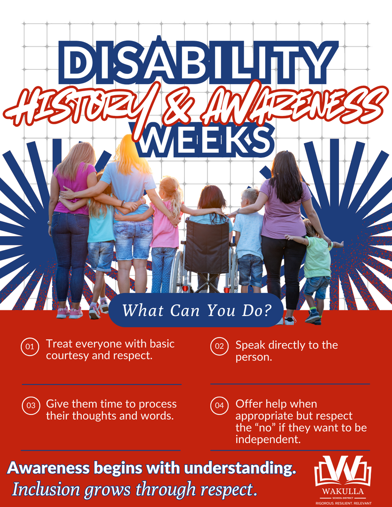 Graphic for Disability History & Awareness Weeks featuring a diverse group of children and adults standing together, including a child using a wheelchair. Text asks “What Can You Do?” and lists four tips: treat everyone with basic courtesy and respect; speak directly to the person; give them time to process their thoughts and words; and offer help when appropriate while respecting their independence. The graphic closes with, “Awareness begins with understanding. Inclusion grows through respect.”