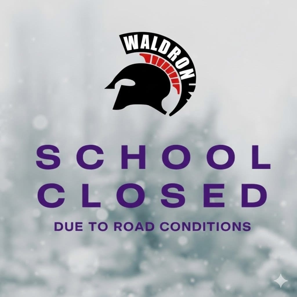 School is closed due to unsafe road conditions.   
