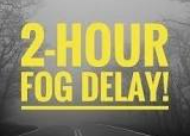 fog delay 