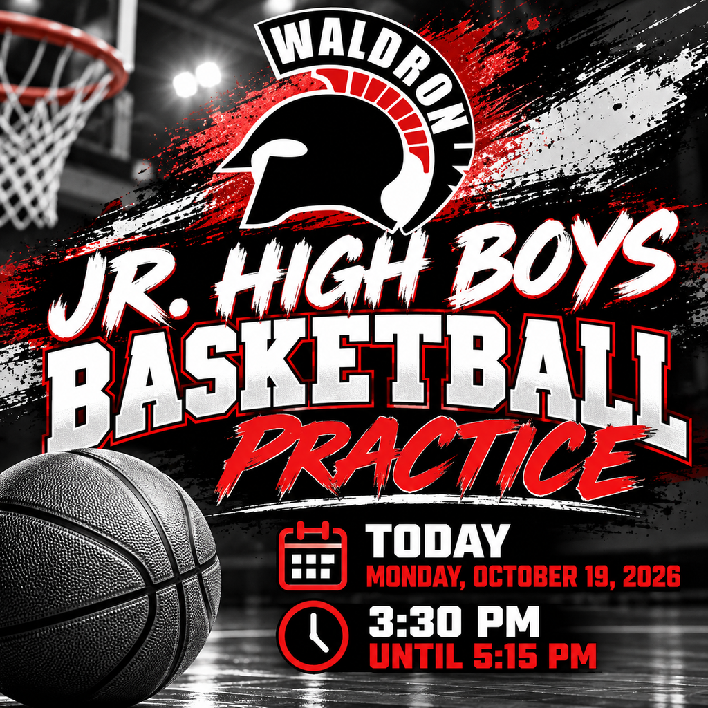 Jr. High Basketball practice 10/19/26 3:30PM-5:15PM