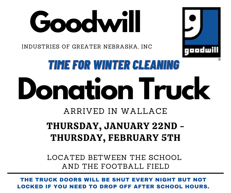 The Goodwill truck is in Wallace!