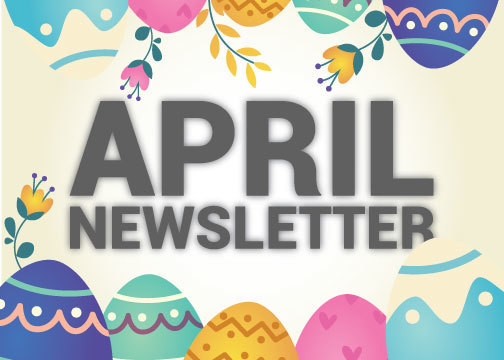 April newsletter - design includes Easter eggs and flowers