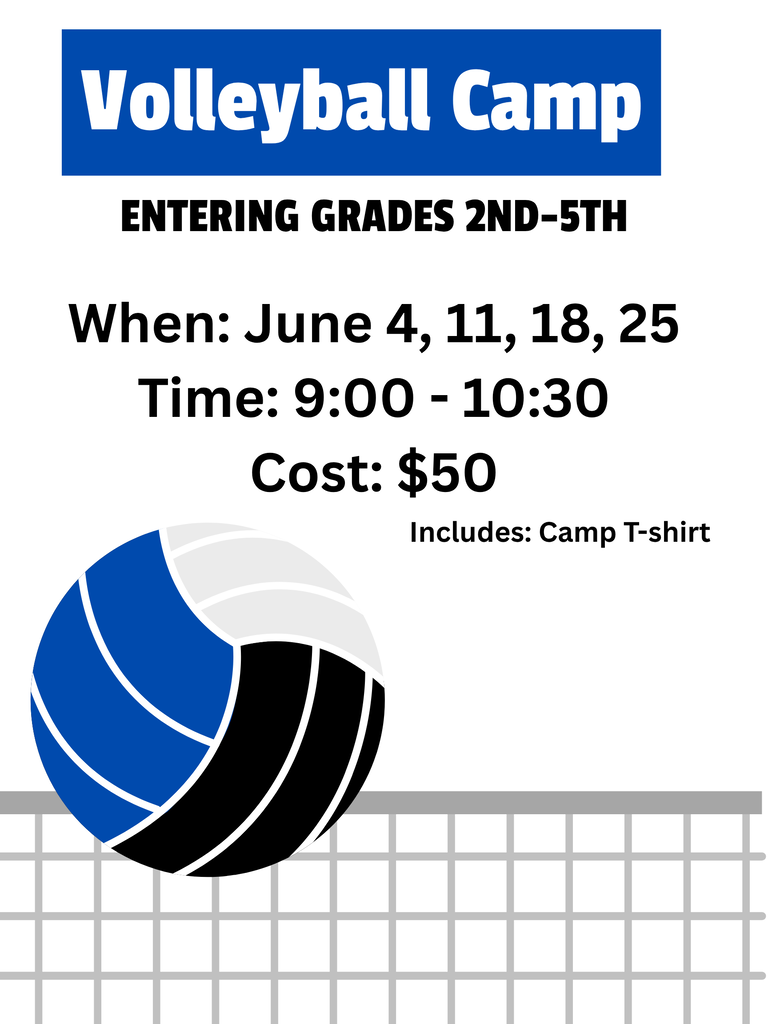 Wallace volleyball camp, June 4, 11, 18, 25 for incoming 2-5th graders from 9:00-10:30. $50