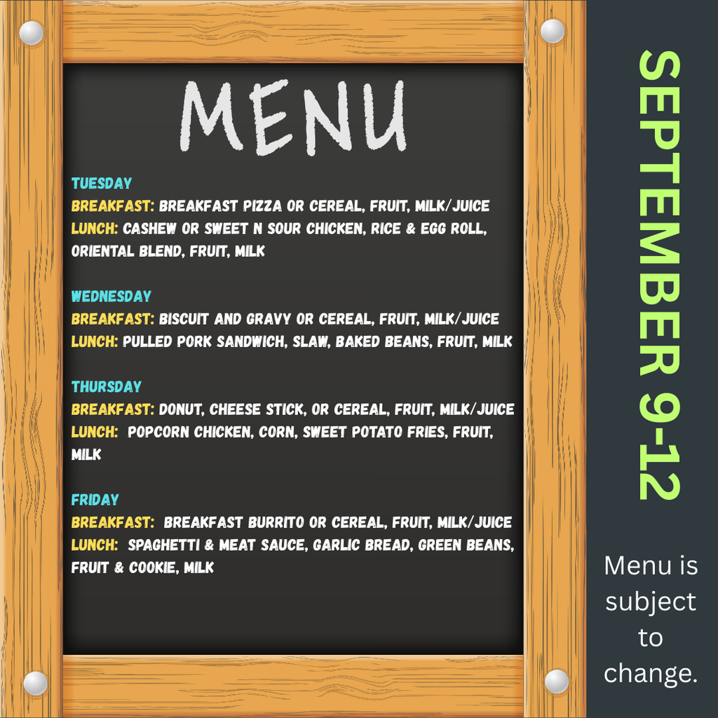 Breakfast and Lunch Menu Sept 9-12