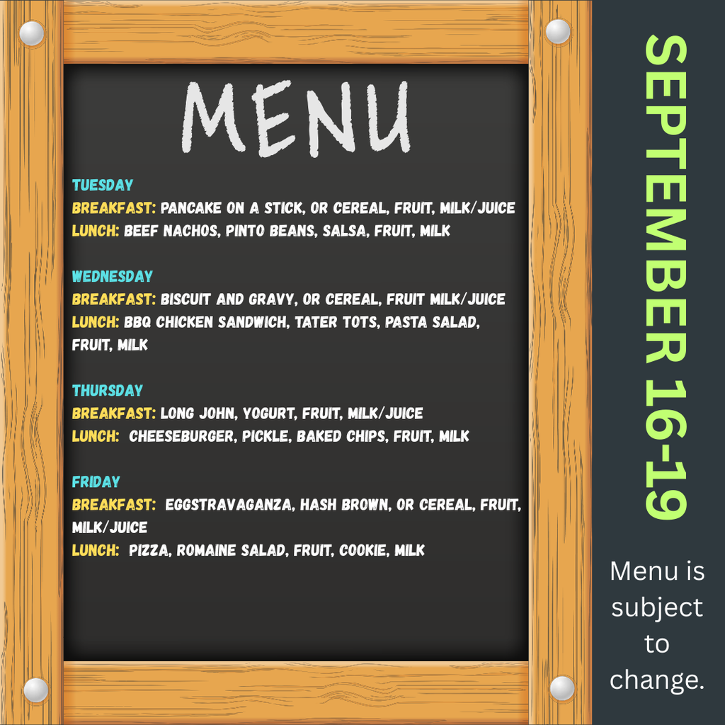 Breakfast and Lunch Menus Sept 16-19