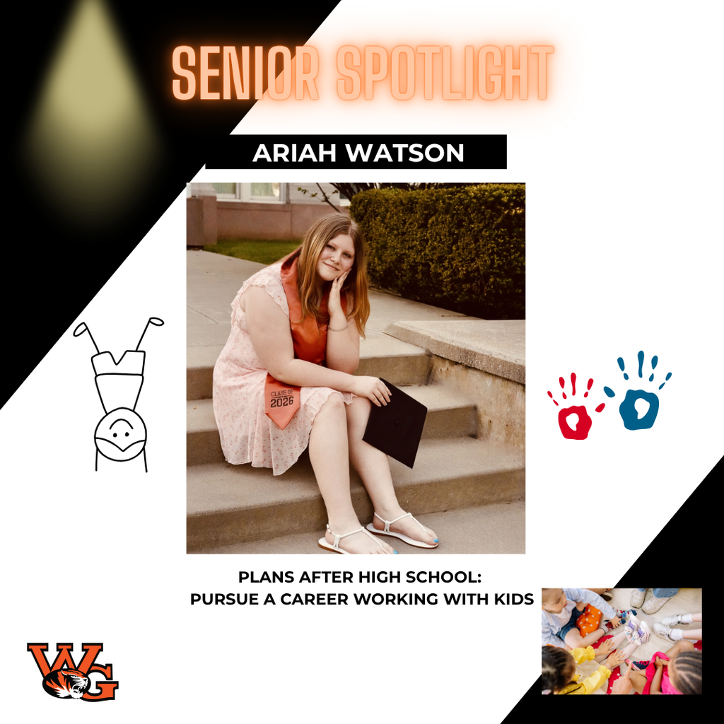 Ariah Watson - Plans after high school: Pursue a career working with kids.