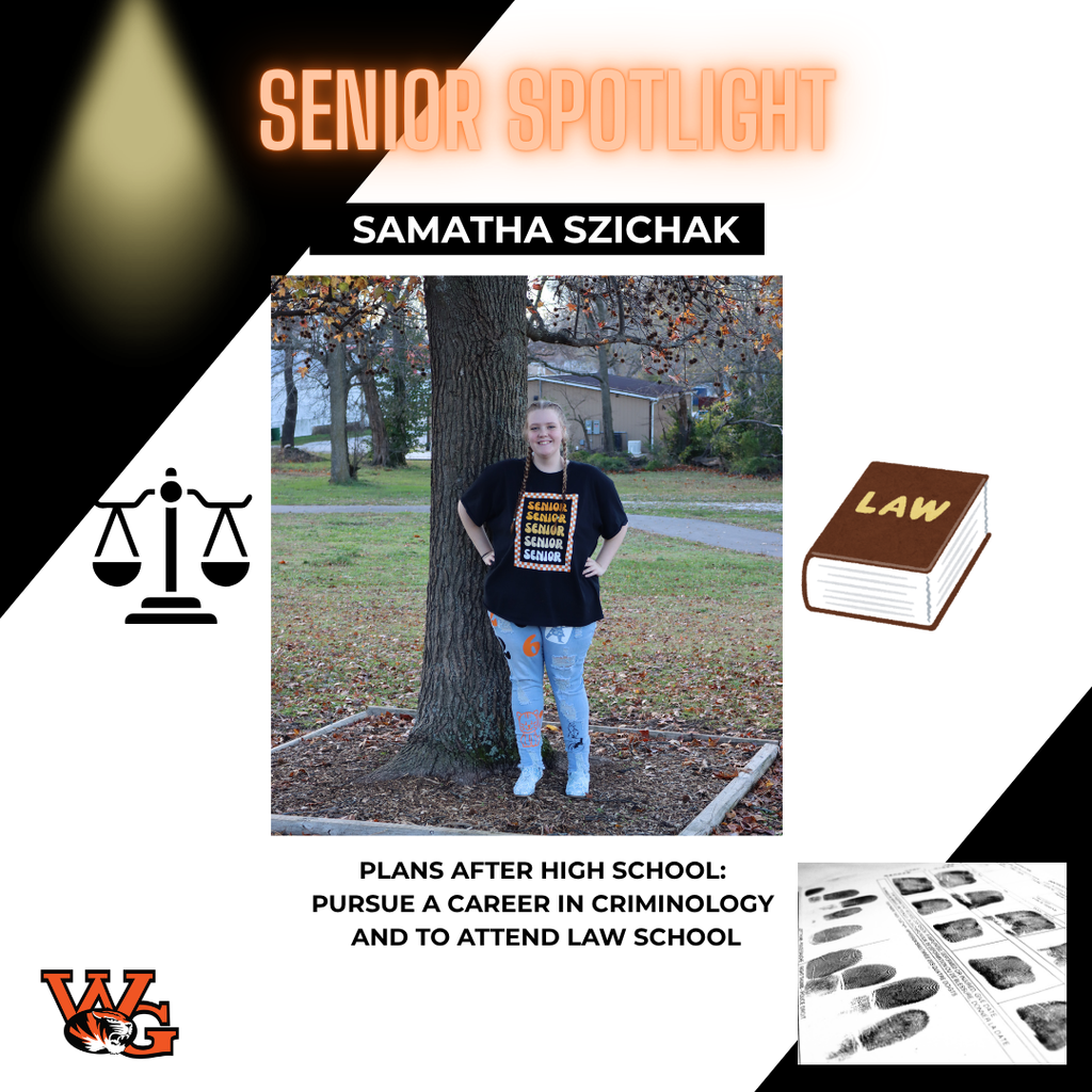 Samatha Szichak | Sam plans to pursue a career in Criminology and to attend Law School.