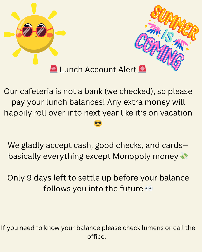 Please pay your lunch account balances