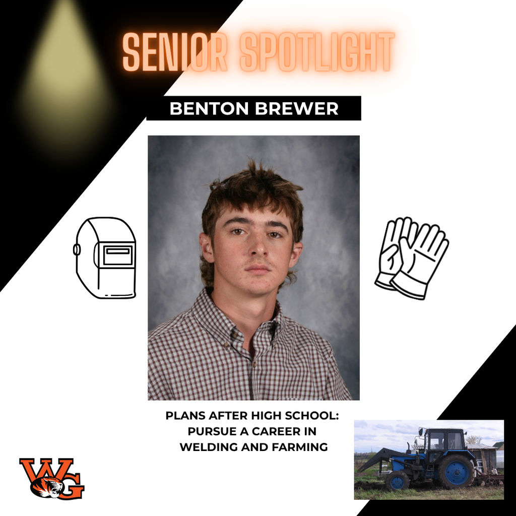 Benton Brewer | Benton plans to pursue a career in Welding and Farming.