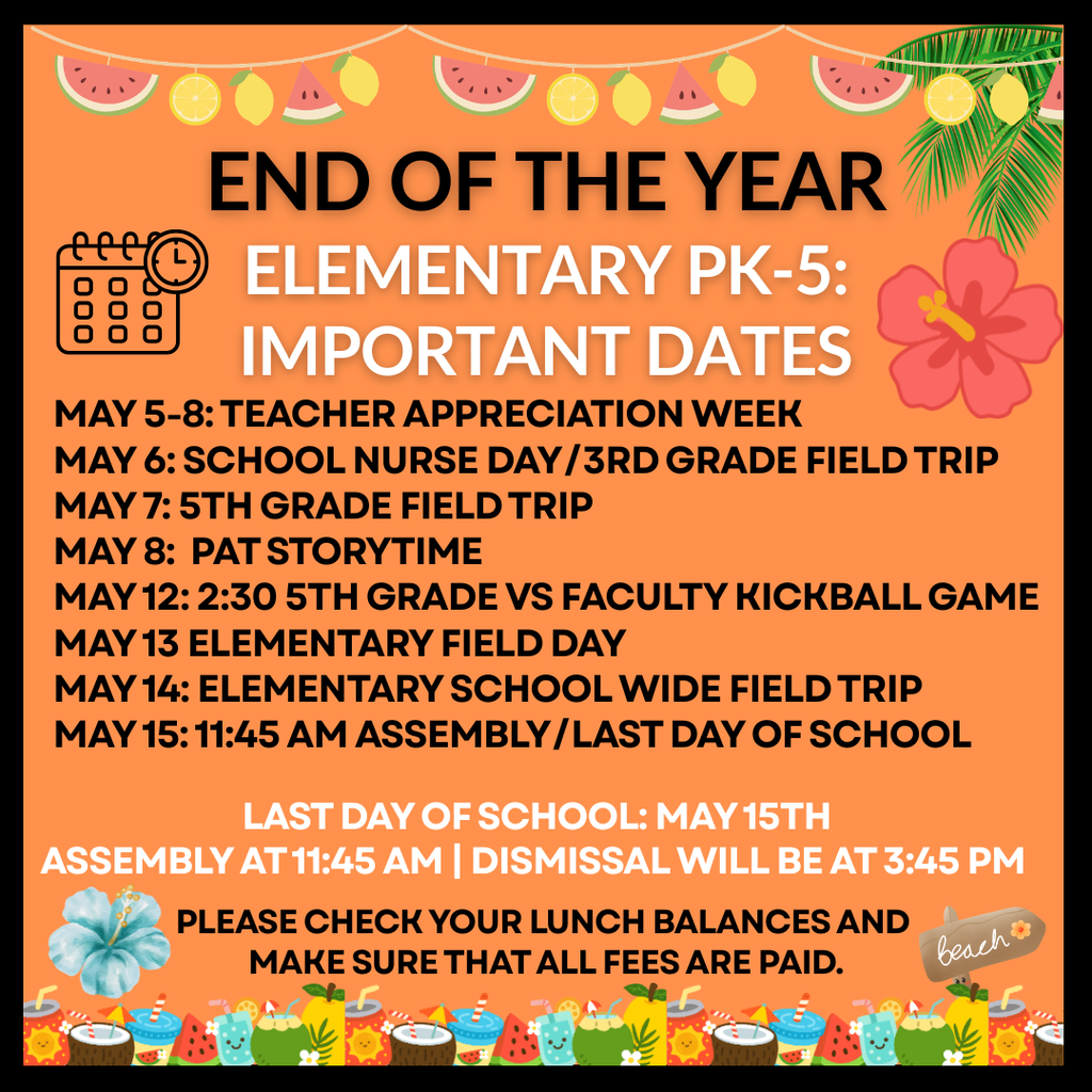 Elementary Important Dates