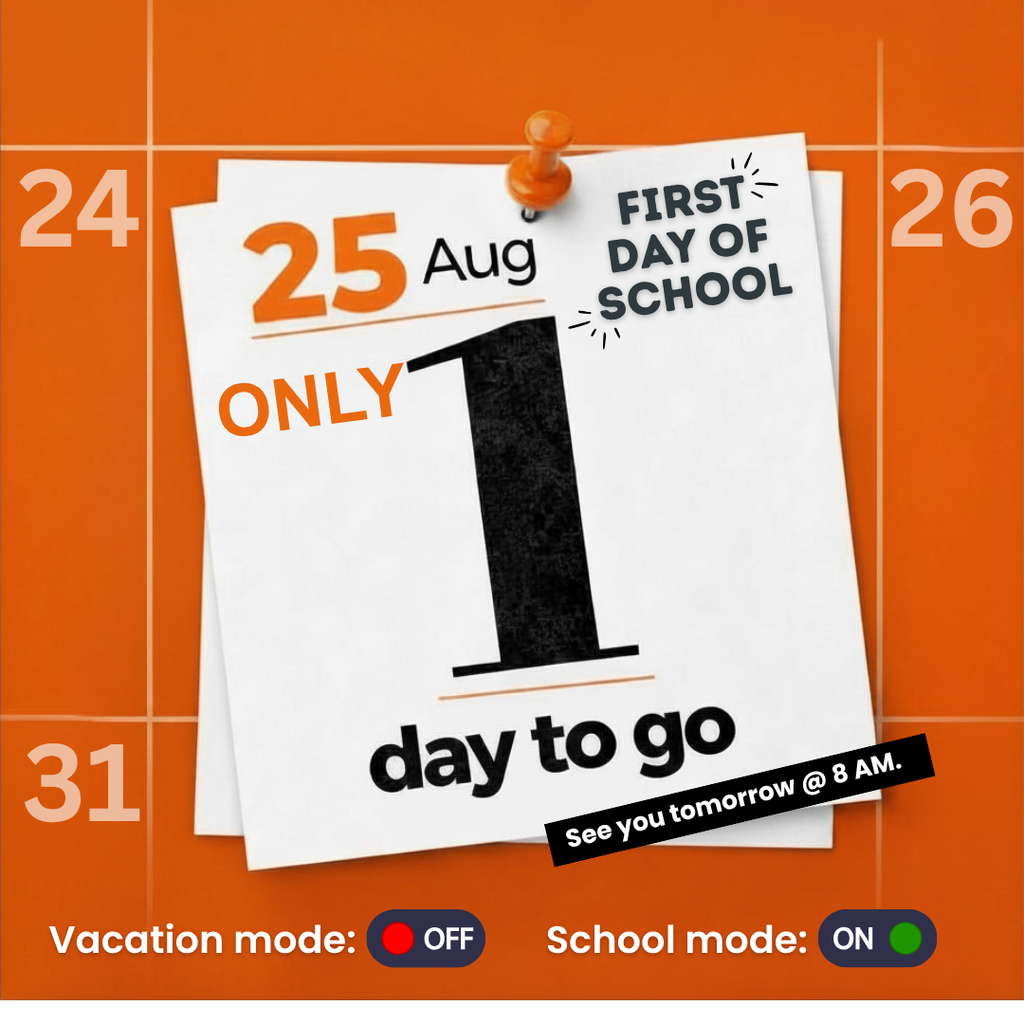 First Day Reminder
