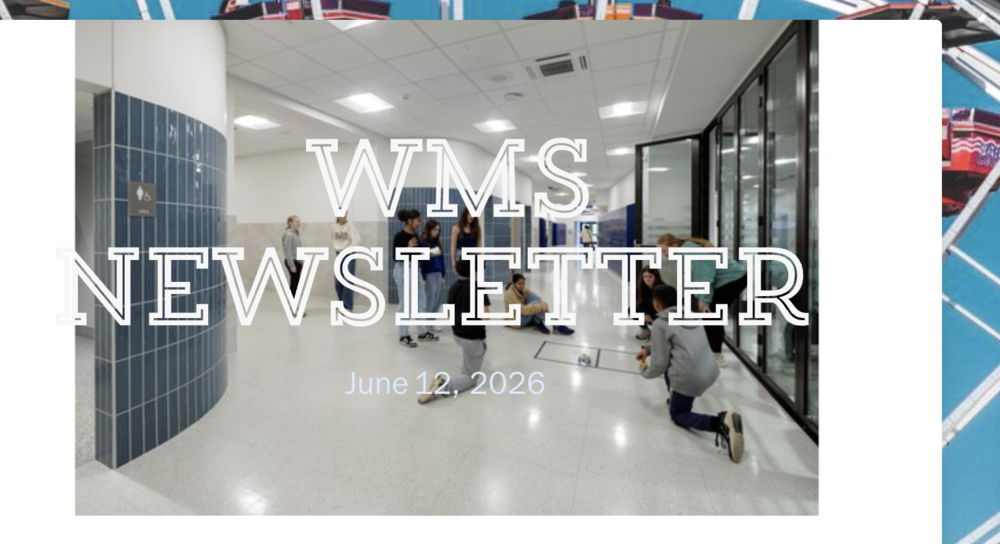 WMS Update #39 6/12/26