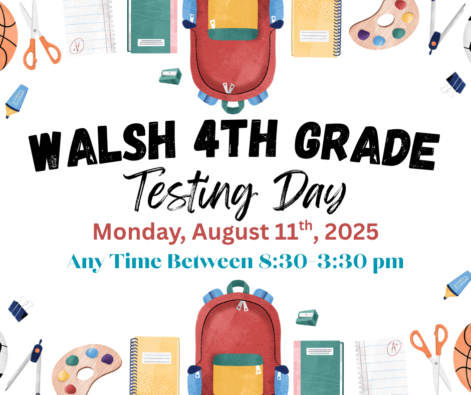 4th Grade Testing Day