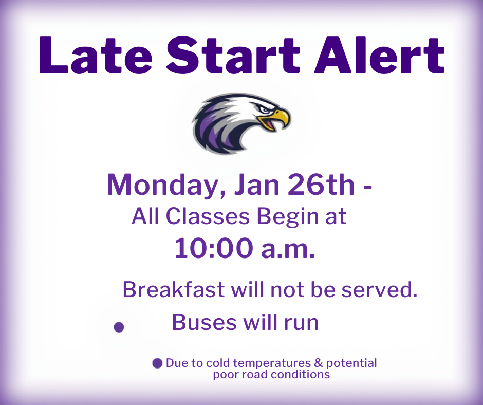 jan 26 late start