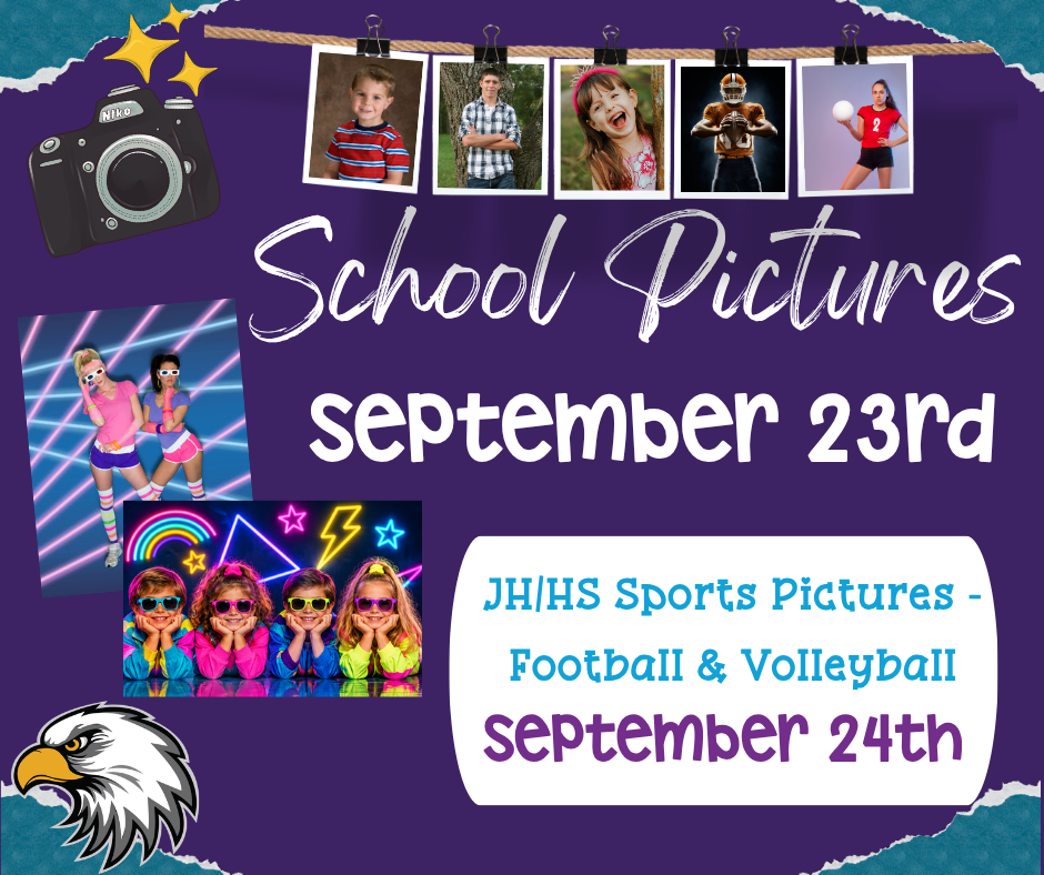 School Pictures September 23rd -- Sports Pictures JH/HS September 24th