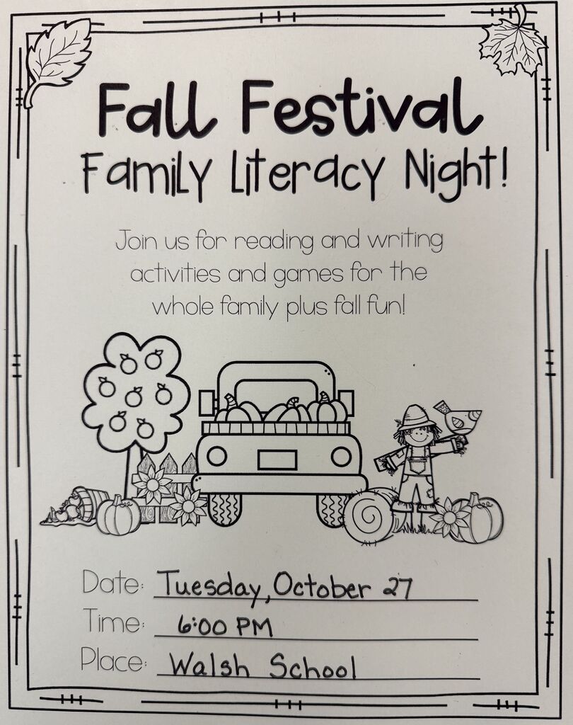 Fall Festival Family Literacy Night Tuesday, October 27, @ 6pm