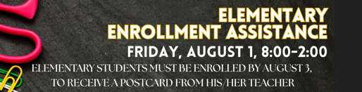 Elementary Enrollment Assistance