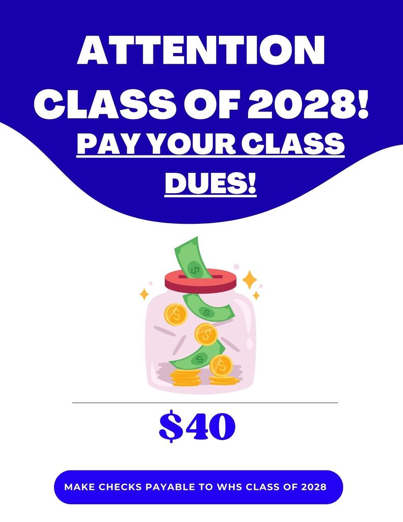 Class of 2028 - pay your dues reminder