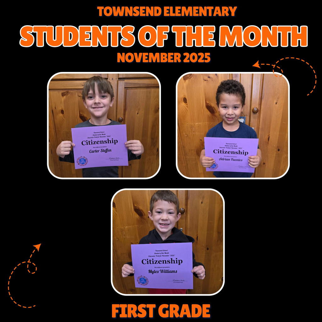 First grade Students of the Month for November