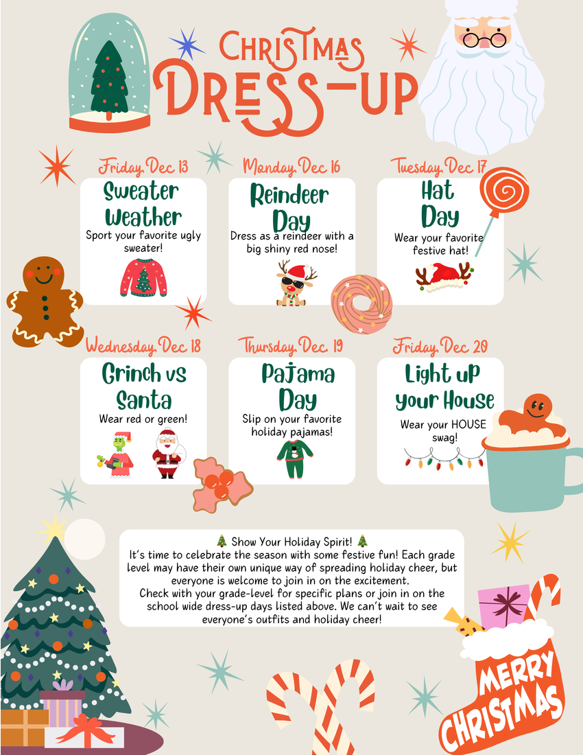 December Dress Up Days - Bringing In the Holidays!! | Van R. Butler  Elementary School