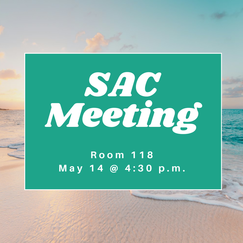 SAC Meeting - May 14, 2026