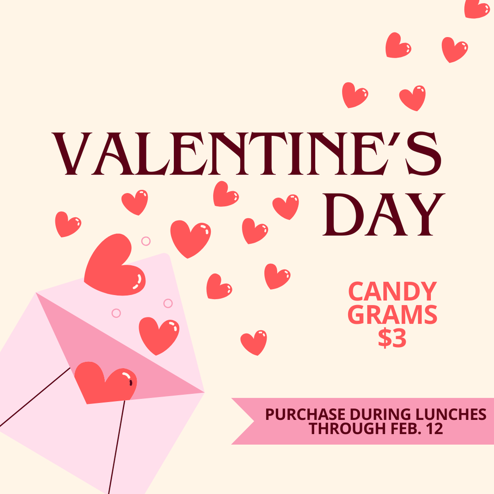 Valentine Candy Grams - Jan. 2026