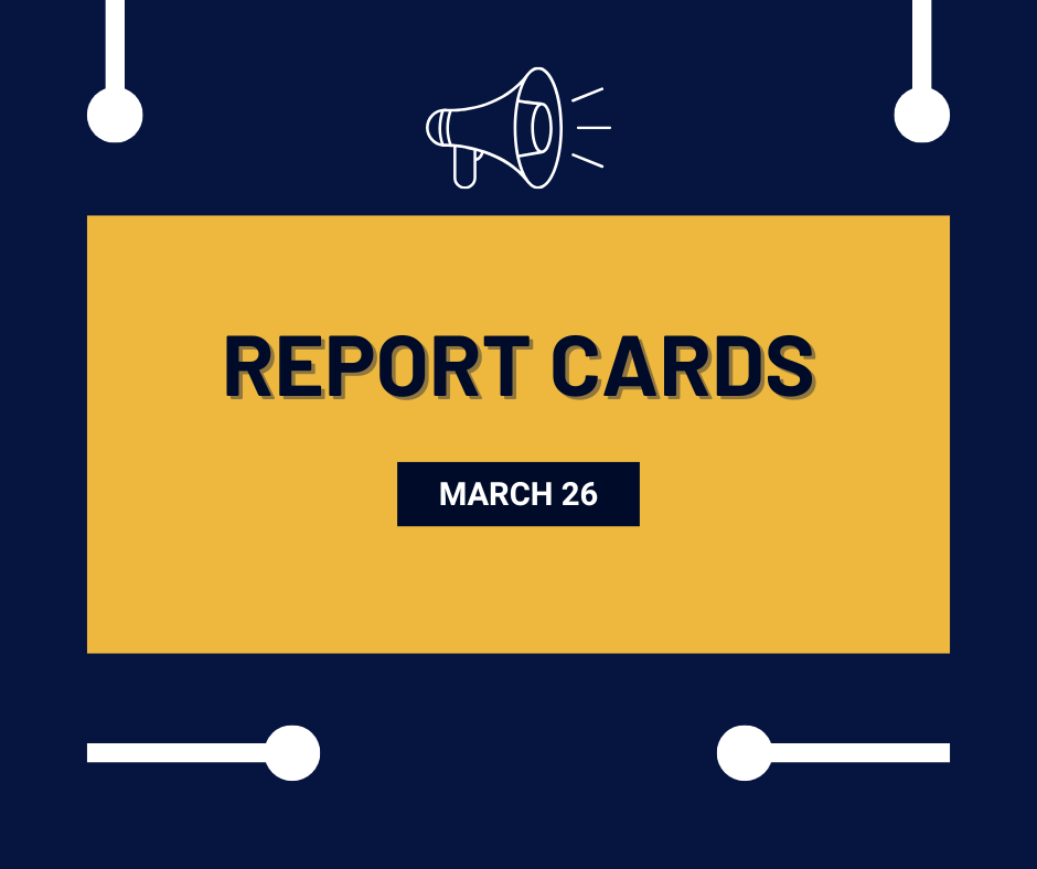 Report Cards 3-26-26