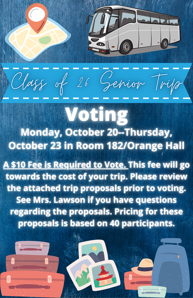 Senior Trip Voting - Oct. 20-23