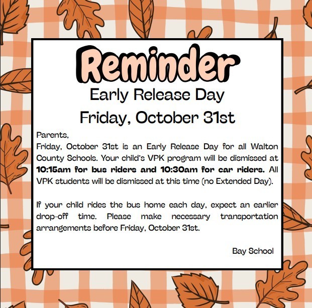 Early Dismissal Friday, October 31st