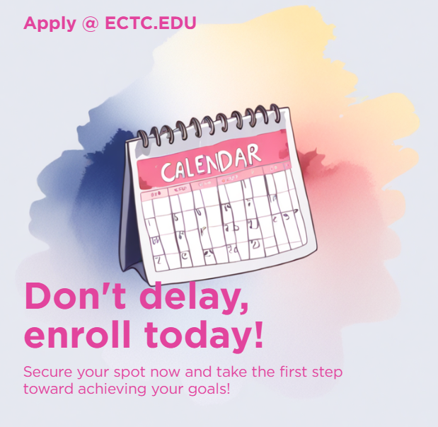 Don't Delay, Enroll Today!