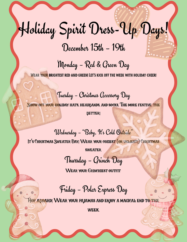 Holiday Spirit Week is December 15-19