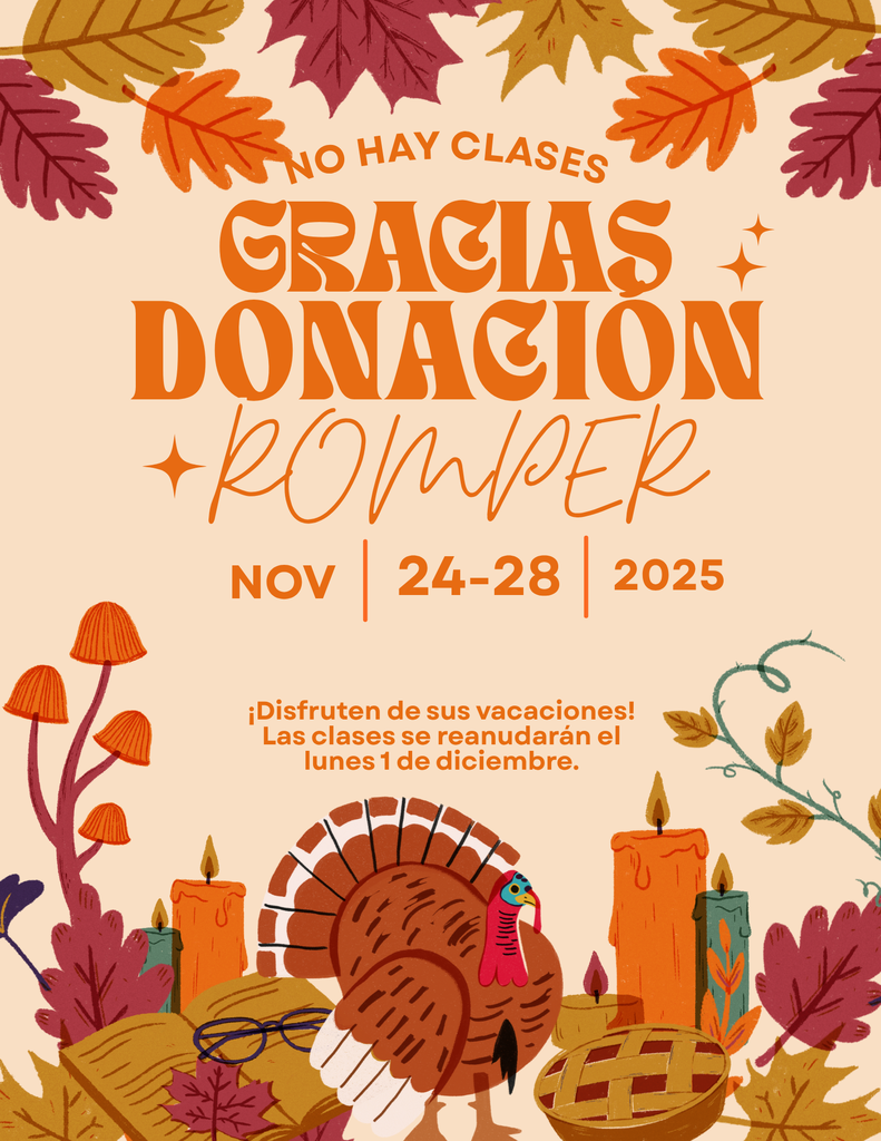 Thanksgiving Break 2025