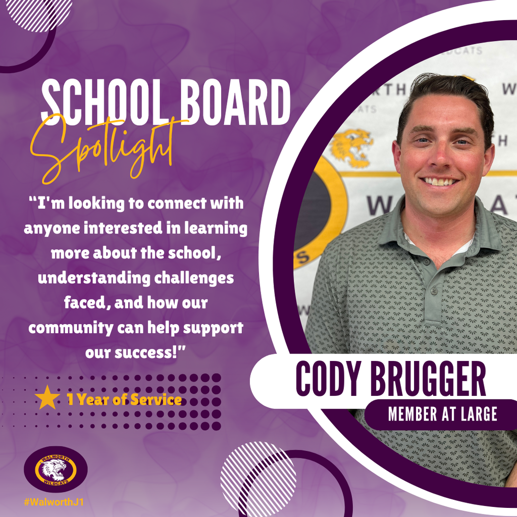 School Board Spotlight ~ Cody Brugger
