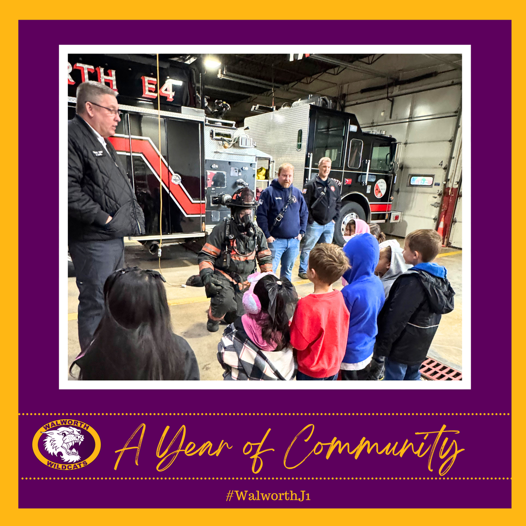 A Year of Community ~ Walworth Fire/Rescue for Fire Safety Week
