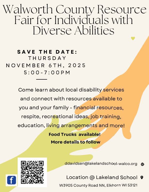 𝗧𝗵𝘂𝗿𝘀𝗱𝗮𝘆, 𝗡𝗼𝘃𝗲𝗺𝗯𝗲𝗿 𝟲, 𝟮𝟬𝟮𝟱 We’re excited to share that the Walworth County Resource Fair for Individuals with Diverse Needs will be held on Thursday, November 6, 2025, from 5:00–7:00 PM at Lakeland School in Elkhorn, WI. This event is open to all families throughout Walworth County who have a child, youth, or adult with diverse needs. With over 50 confirmed agencies, the fair offers a fantastic opportunity to connect with local resources, supports, and services. Hope to see you there!