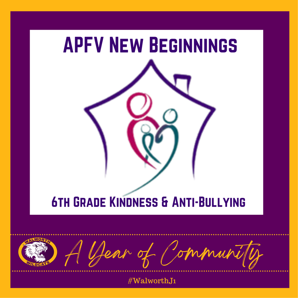 A Year of Community ~ APFV New Beginnings 6th Grade Kindness & Anti-Bullying