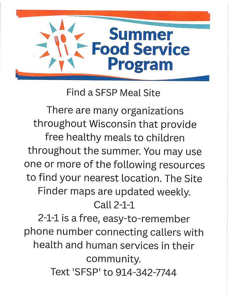 Summer Food Service Program - Call 2-1-1 for more information