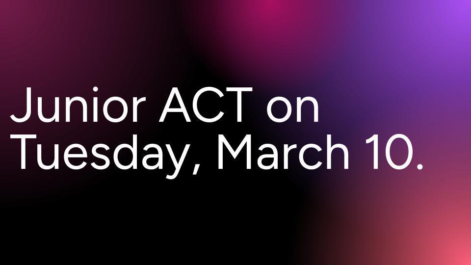 Junior ACT