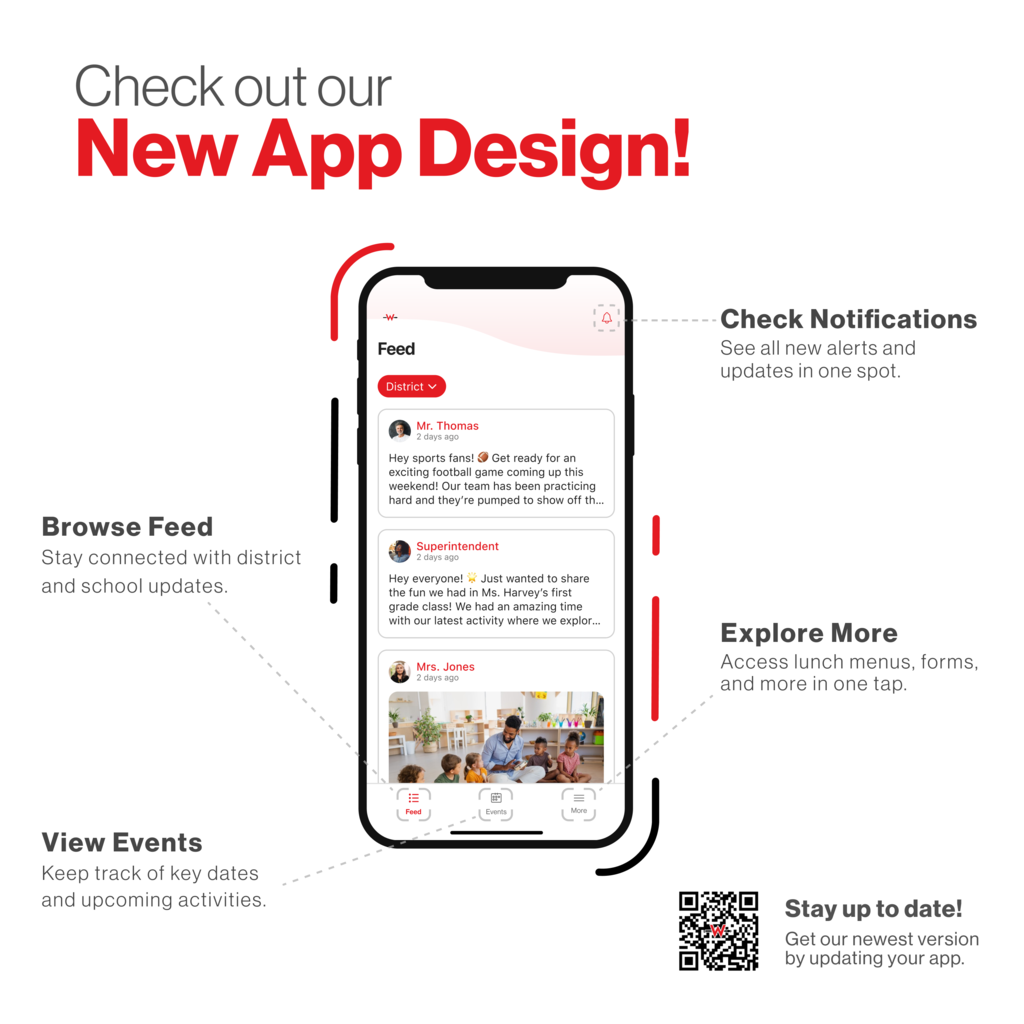 Check out our new app desgin: It's everything from your district  in your pocket.  News Events Documents Staff Dining Notifications Download the district's app from the ios app store or android play store and enable notifications (pictures of the app)