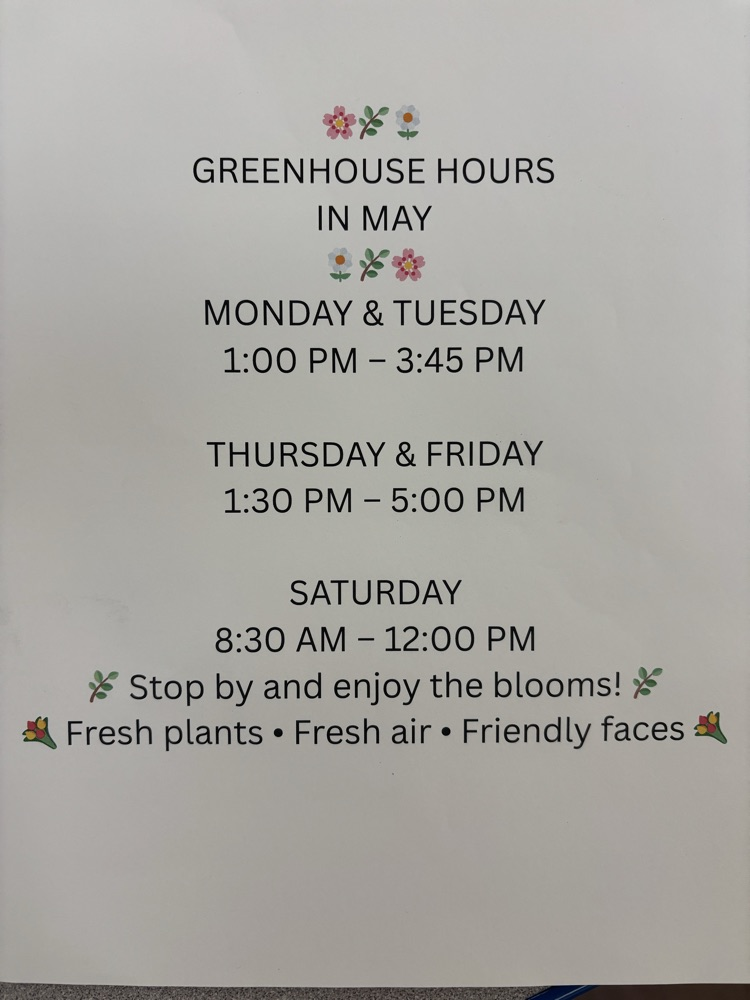 Greenhouse Hours 