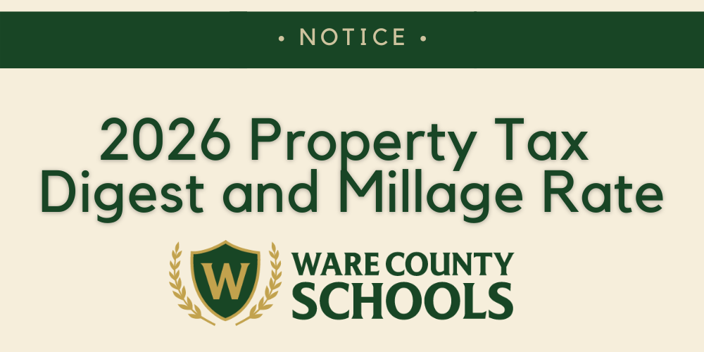 Notice of 2026 Property Tac Digest and Millage Rate