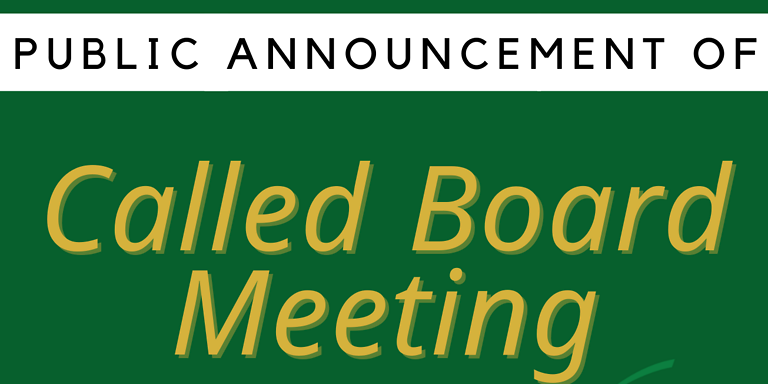 Called Board Meeting