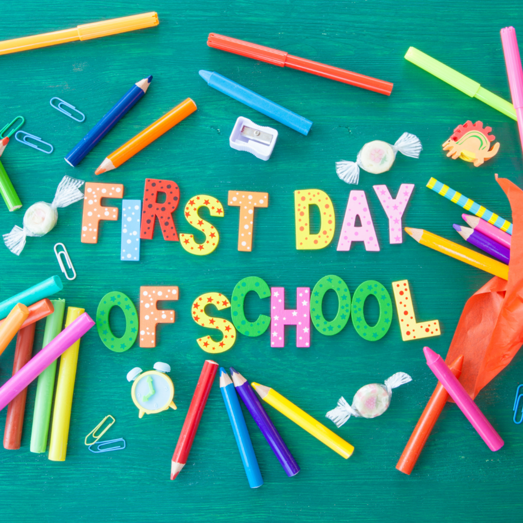 First Day of School