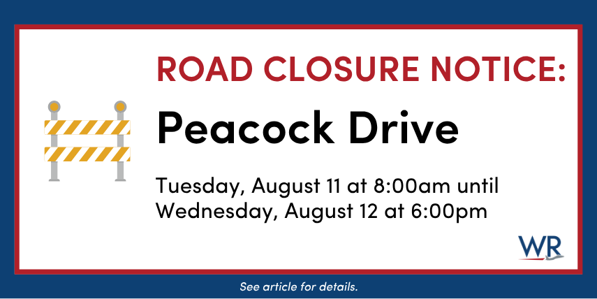 The City of Warner Robins is notifying motorists of a temporary road closure on Peacock Drive from Radio Loop to Corder Road scheduled for Tuesday, August 11, 2026, through Wednesday, August 12, 2026, to allow for utility tie-in work.